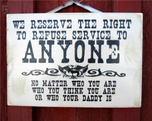 we_reserve_the_right_sign